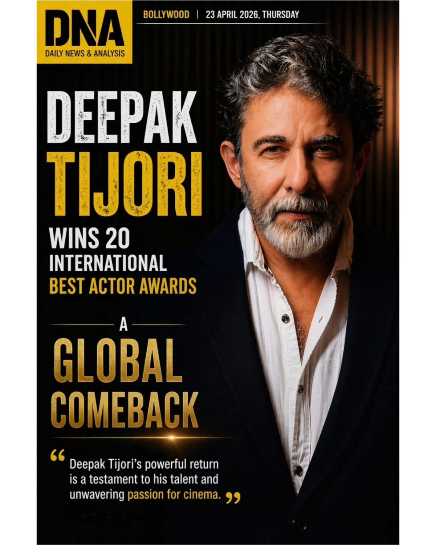 DNA cover — Deepak Tijori wins 20 international Best Actor awards · A global comeback